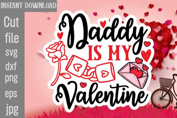 Daddy is My Valentine SVG: A Designer's Stitch Review