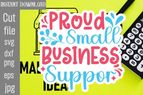 Proud Small Business Support SVG: A Designer's Review
