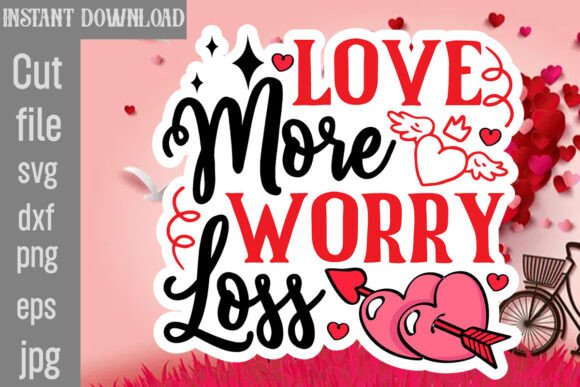 Review: Love More Worry Loss SVG for Embroidery