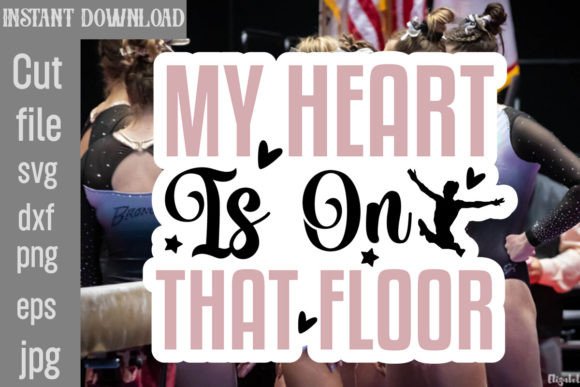 Review: My Heart is on That Floor SVG Cut File