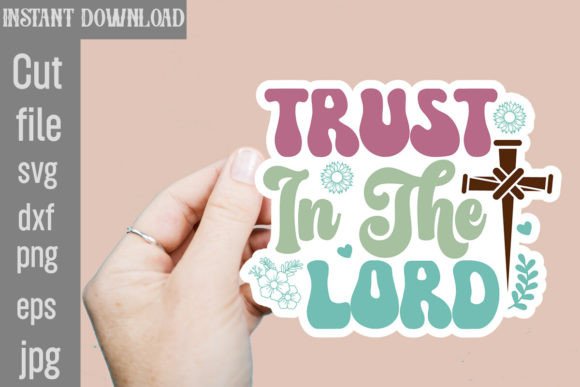 Trust in the Lord SVG: A Designer's Real-World Review