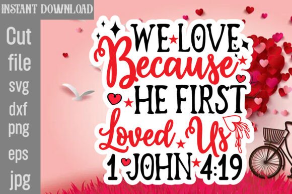 We Love Because He First Loved Us: A Designer's Review