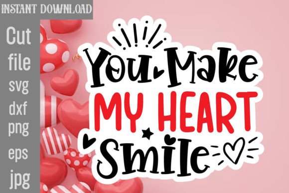You Make My Heart Smile SVG: A Designer's Review